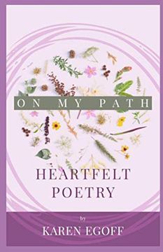 portada On my Path: A Book of Heartfelt Poetry (en Inglés)