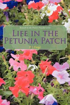 portada life in the petunia patch