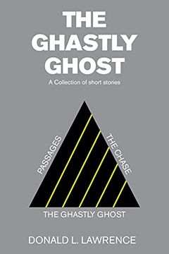 portada The Ghastly Ghost: A Collection of Short Stories (en Inglés)