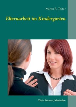 portada Elternarbeit im Kindergarten: Ziele, Formen, Methoden (in German)