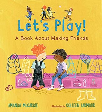 portada Let'S Play! A Book About Making Friends (en Inglés)