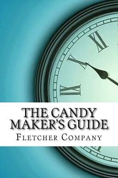 portada The Candy Maker's Guide (en Inglés)
