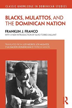 portada Blacks, Mulattos, and the Dominican Nation (in English)