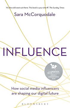 portada Influence: How Social Media Influencers are Shaping our Digital Future