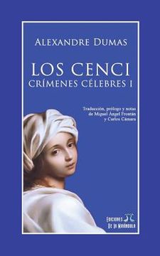 portada Los Cenci. Crímenes Célebres I (spanish Edition)