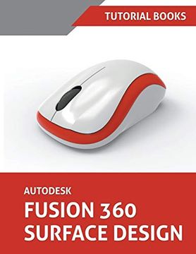 portada Autodesk Fusion 360 Surface Design (en Inglés)