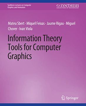 portada Information Theory Tools for Computer Graphics (en Inglés)