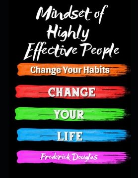 portada Mindset of Highly Effective People: Change Your Habits - Change Your Life (in English)