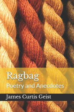 portada Ragbag: Poetry and Anecdotes (en Inglés)