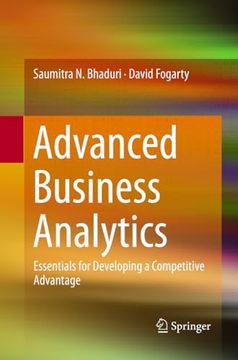portada Advanced Business Analytics: Essentials for Developing a Competitive Advantage (en Inglés)