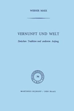 portada Vernunft Und Welt: Zwischen Tradition Und Anderem Anfang (en Alemán)