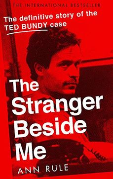 portada The Stranger Beside me: The Inside Story of Serial Killer ted Bundy (en Inglés)