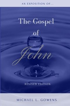 portada An Exposition of the Gospel of John (en Inglés)