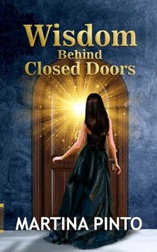 portada Wisdom behind closed Doors (en Inglés)