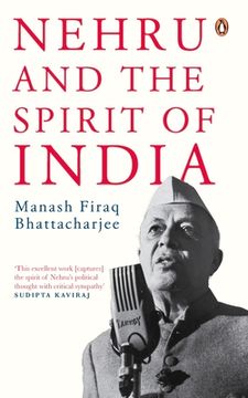 portada Nehru and the Spirit of India (in English)
