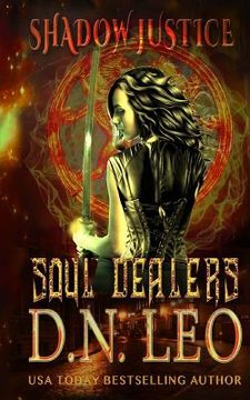 portada Soul Dealers - Shadow Justice - Book 1 (en Inglés)