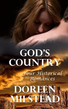 portada God's Country: Four Historical Romances (in English)