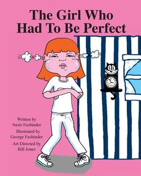 portada The Girl Who Had To Be Perfect (in English)