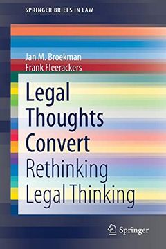 portada Legal Thoughts Convert: Rethinking Legal Thinking (Springerbriefs in Law) (en Inglés)