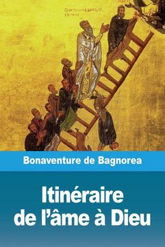 portada Itinéraire de L'âme à Dieu (en Francés)
