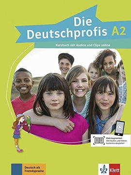 portada Die Deutschprofis a2, Libro del Alumno con con Audio y Clips Online: Kursbuch a2 mit Audios und Clips Online (en Alemán)