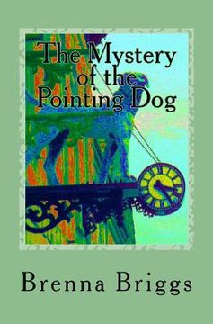 portada The Mystery Of The Pointing Dog (en Inglés)