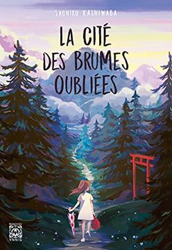 portada La Cité des Brumes Oubliées (en Francés)