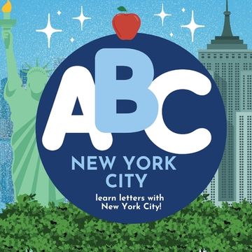 portada ABC New York City - Learn the Alphabet with New York City (en Inglés)