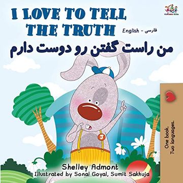 portada I Love to Tell the Truth (English Persian -Farsi Bilingual Book) (English Farsi Bilingual Collection) (en Persa)
