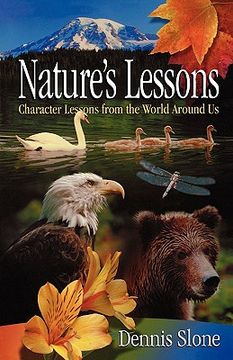 portada Nature's Lessons: Character Lessons from the World Around Us (en Inglés)