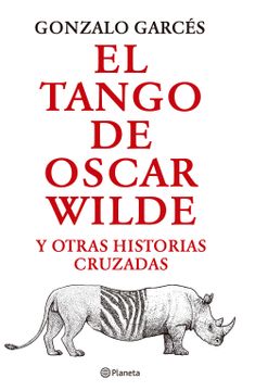 portada El tango de Oscar Wilde (in Spanish)