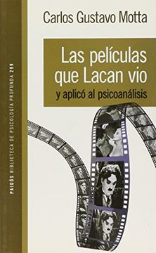 portada Las Peliculas que Lacan vio y Aplico al Psicoanalisis (in Spanish)