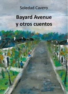 portada Bayard Avenue y Otros Cuentos (in Spanish)