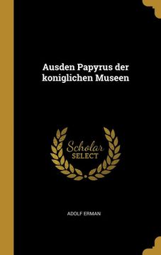 portada Ausden Papyrus der Koniglichen Museen (in German)