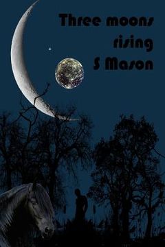 portada Three moons rising (en Inglés)
