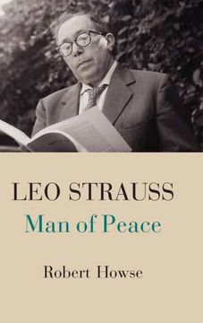 portada Leo Strauss: Man of Peace 