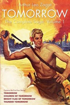 portada Tomorrow: The Complete Saga, Volume 1