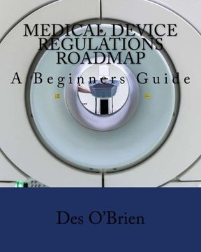 portada Medical Device Regulations Roadmap: A Beginners Guide