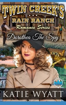 portada Dorothea The Spy (en Inglés)