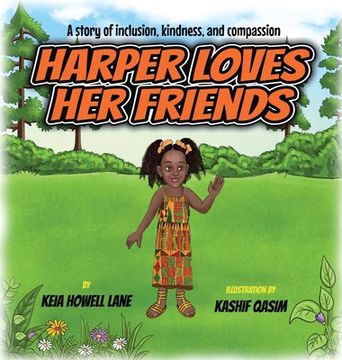 portada Harper Loves Her Friends: A story of inclusion, kindness, and compassion (en Inglés)