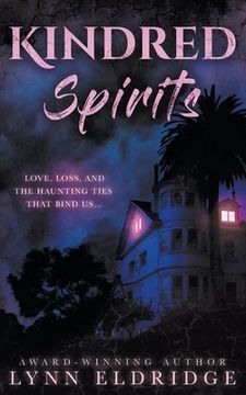 portada Kindred Spirits: A Paranormal Ghost Romance (en Inglés)