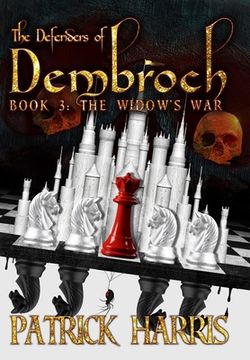 portada The Defenders of Dembroch: Book 3 - The Widow's War (en Inglés)