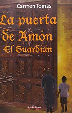 portada La puerta de Amón : el guardián (in Spanish)