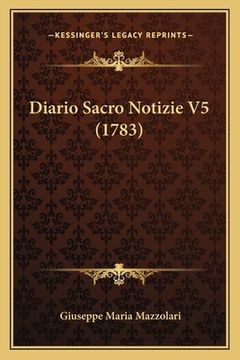 portada Diario Sacro Notizie V5 (1783) (en Italiano)