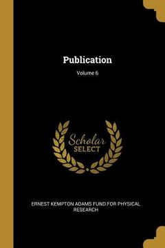 portada Publication; Volume 6 (en Inglés)