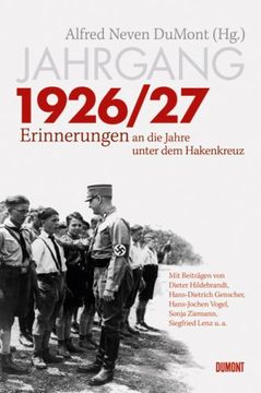 portada Jahrgang 1926/27: Erinnerungen an die Jahre unter dem Hakenkreuz (en Alemán)