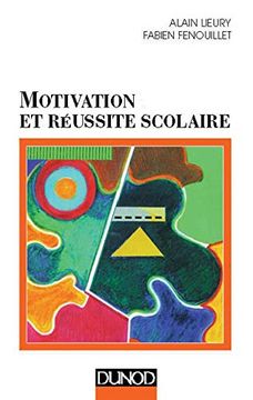 portada Motivation et Réussite Scolair (Psycho Sup)