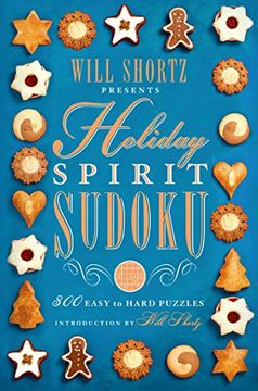 portada Will Shortz Presents Holiday Spirit Sudoku: 300 Easy to Hard Puzzles (en Inglés)