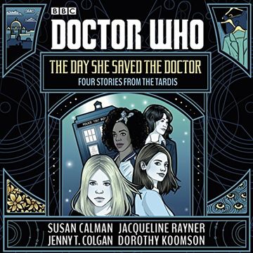 portada Doctor Who: The Day She Saved the Doctor: Four Stories from the TARDIS