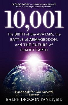 portada 10,001: the birth of the avatars, the battle of armageddon, and the future of planet earth